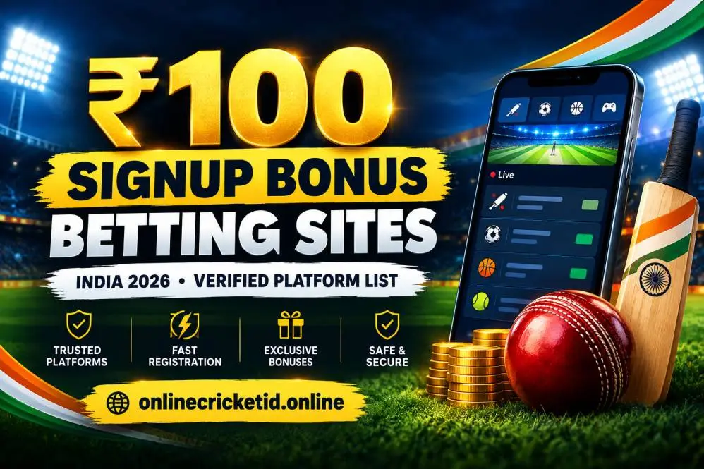 100 rs signup bonus betting sites